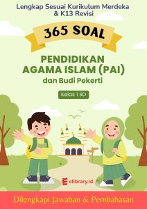 30 Soal PAI Kelas 1 SD Tema Aku Anak Muslim Lengkap dengan Kunci
