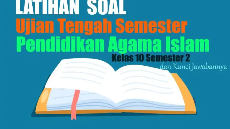 7 Rahasia Cara Membuat Soal Agama Kelas 10 Semester 2 yang Wajib Diketahui Guru 2026