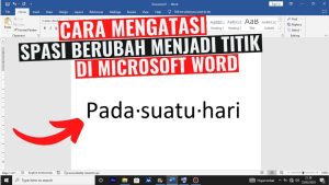Merangkai Kata Menghadirkan Makna Fenomena Spasi Kata yang Berubah