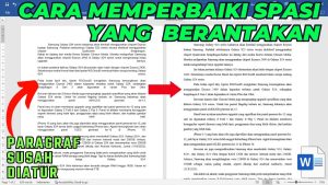 Cara Memperbaiki Spasi yang Berantakan di Word dan Paragraf Susah